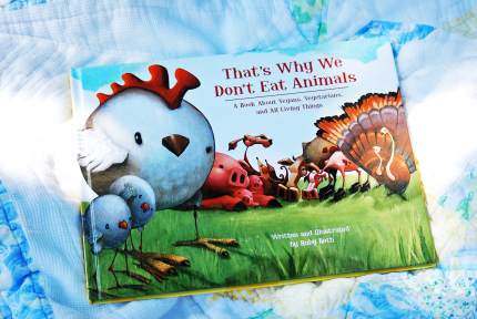 That's Why We Don't Eat Animals Book