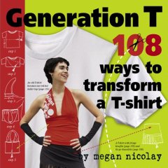 108 Things to do with a T-Shirt